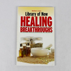 Library of New Healing Breakthroughs Trade Paperback 2006 Bottom Line
