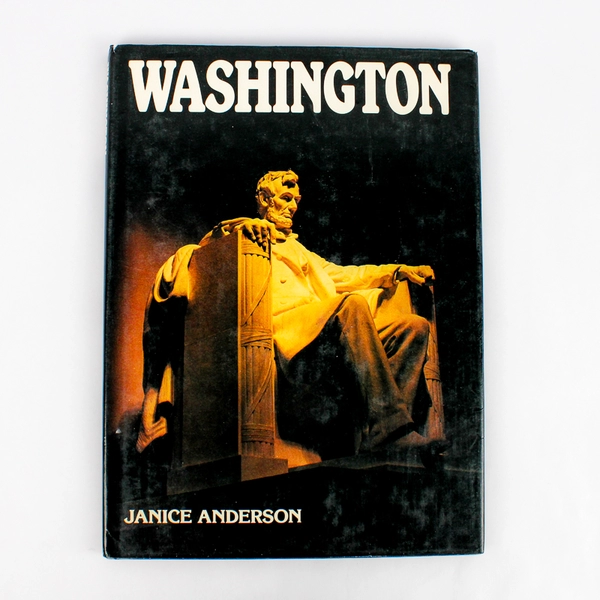Washington by Janice Anderson 1979 Hardcover Dust Jacket Picture Book