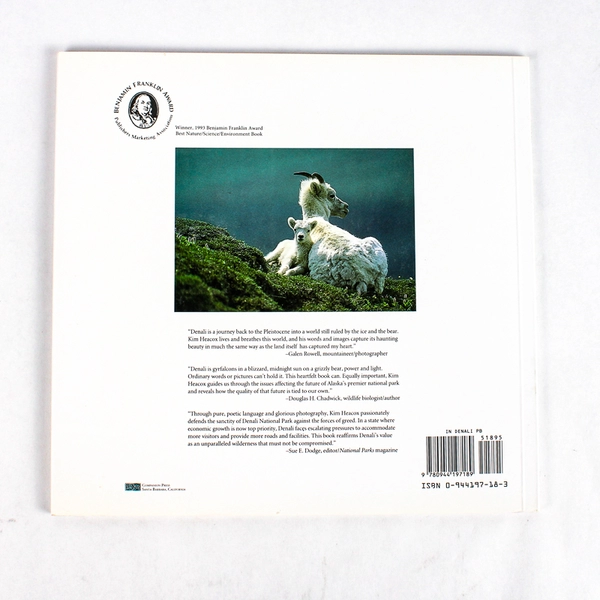 In Denali A Photographic Essay of Denali National Park Kim Heacox 1992 PB