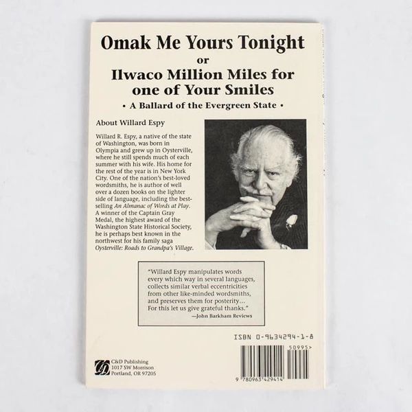 Omak Me Yours Tonight by Willard R. Espy Signed Copy 1993 Paperback