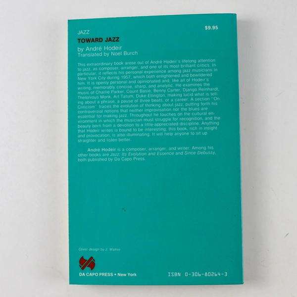 Toward Jazz by Andre Hodeir 1962 Paperback