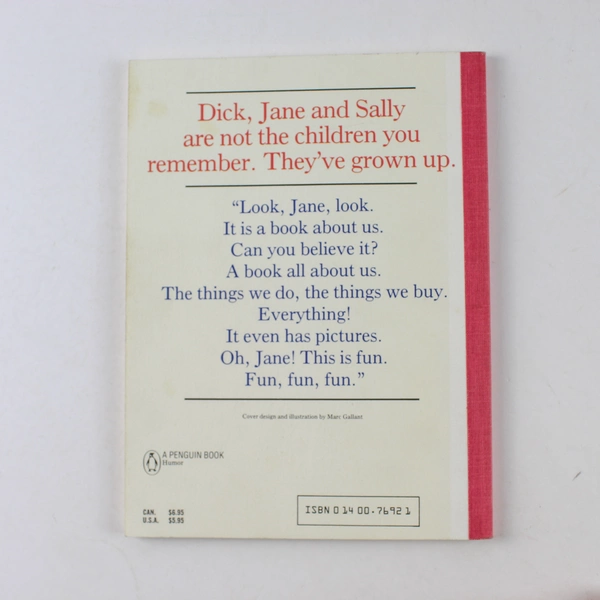 More Fun with Dick and Jane Marc Gallant 1986 Paperback