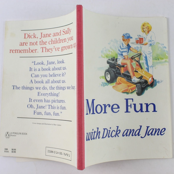More Fun with Dick and Jane Marc Gallant 1986 Paperback