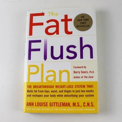 The Fat Flush Plan Ann Louise Gittleman 2002 Hardcover