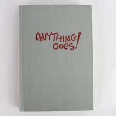 Vintage 1959 First Edition Anything Goes! by Robert E Smith C C Crow