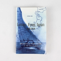 Letters From Japan 1948-1950 by Barbara Drury Memoir of an American Girl 2003 PB