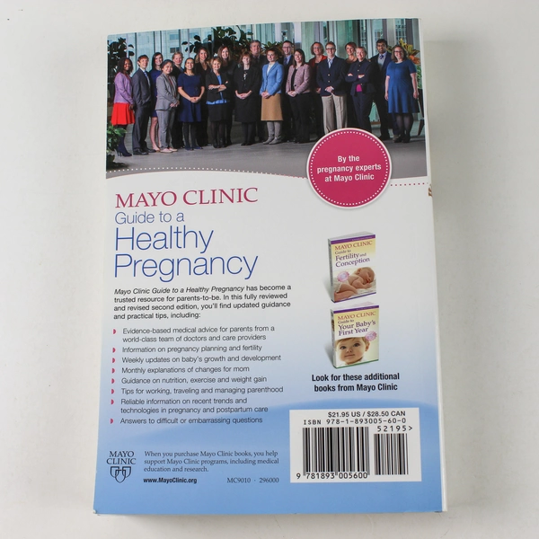 Mayo Clinic Guide to a Healthy Pregnancy Myra J. Wick 2018 PB Second Edition