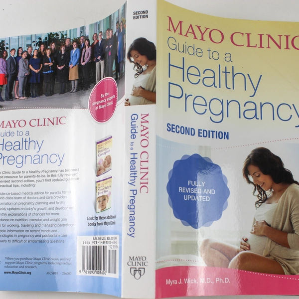 Mayo Clinic Guide to a Healthy Pregnancy Myra J. Wick 2018 PB Second Edition