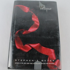 Eclipse by Stephenie Meyer Twilight Series Book 3 Hardcover First Edition