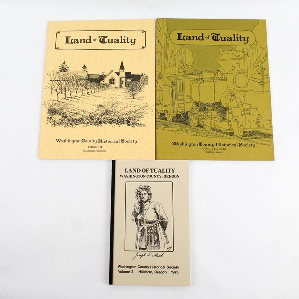 Land of Tuality Washington County Oregon 3 Book Set Volume I II III Paperback