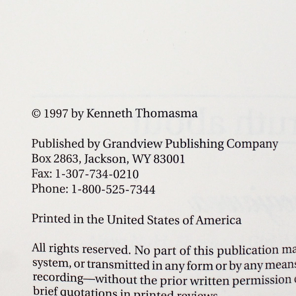 The Truth About Sacajawea by Kenneth Thomasma 1997 Signed Paperback