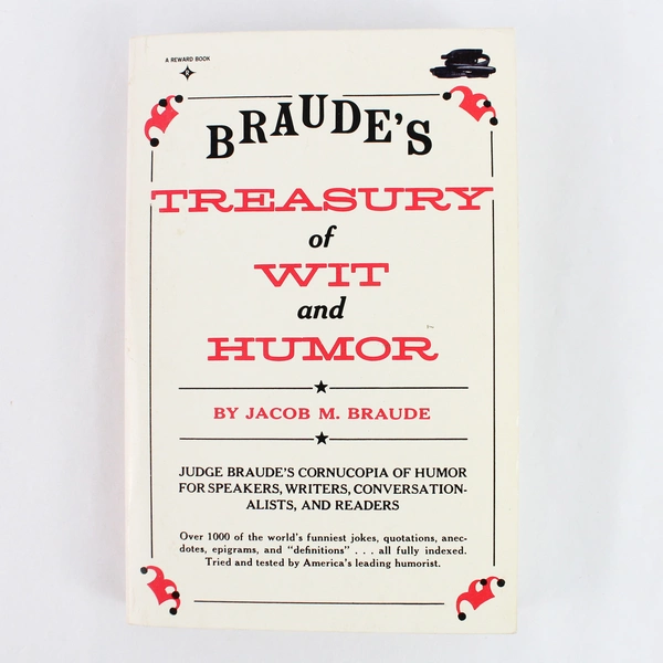 Braude's Treasury of Wit and Humor by Jacob M. Braude 1973 Paperback