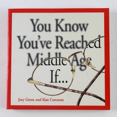 You Know You've Reached Middle Age If Joey Green Alan Corcoran 1999 Paperback
