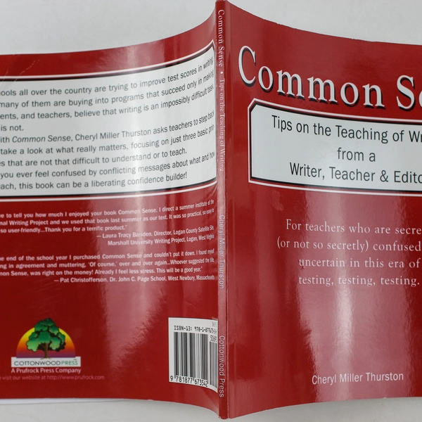Common Sense Tips on the Teaching of Writing Cheryl Miller Thurston 2002 PB