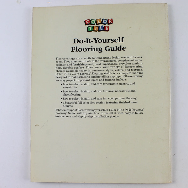 Color Tile Do-It-Yourself Flooring Guide 1983 PB