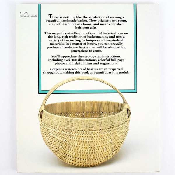 The Basket Book by Lyn Siler 1988 - Craft Beautiful Baskets, Pre-owned