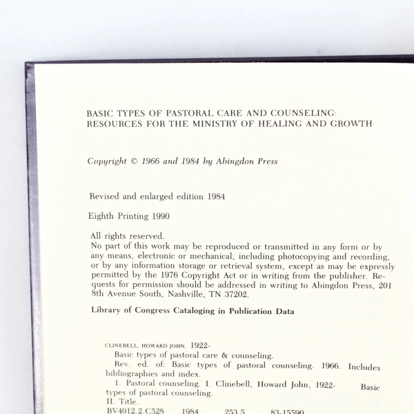 Basic Types of Pastoral Care and Counseling by Howard Clinebell 1984