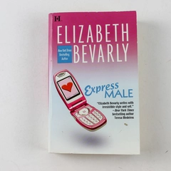 Express Male by Elizabeth Bevarly 2006 Paperback