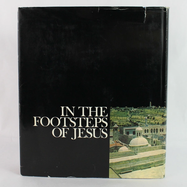 Vintage 1970 In The Footsteps Of Jesus by Wolfgang E. Pax Hardcover DJ
