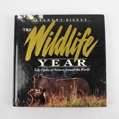 Reader's Digest The Wildlife Year 1993 Hardcover Around the World