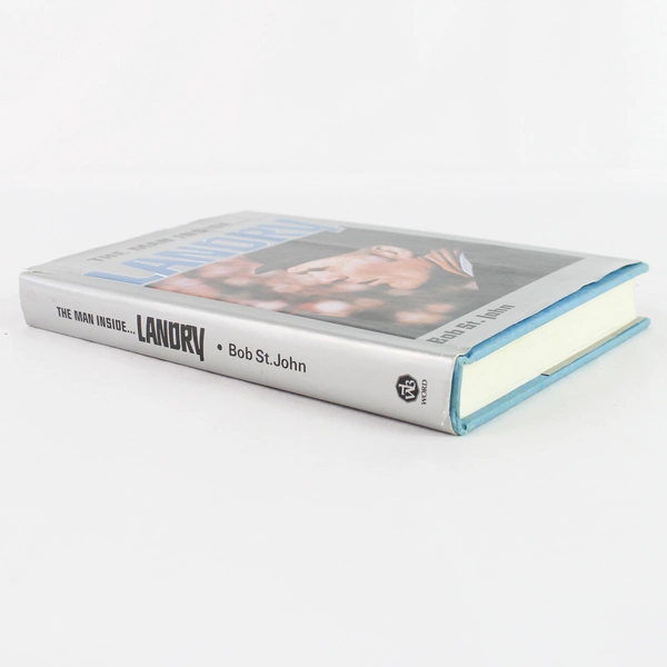 Vintage The Man Inside Landry By Bob St John 1979 Word Books Hardcover