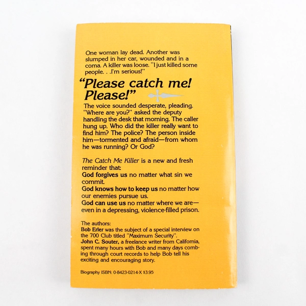 They Called Me The Catch Me Killer Autobiography by Bob Erler 1986 Paperback