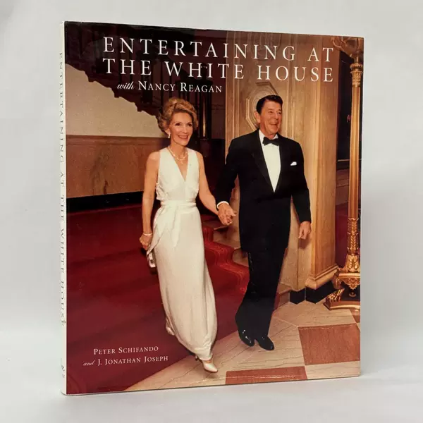 Entertaining at the White House with Nancy Reagan 2007 Hardcover