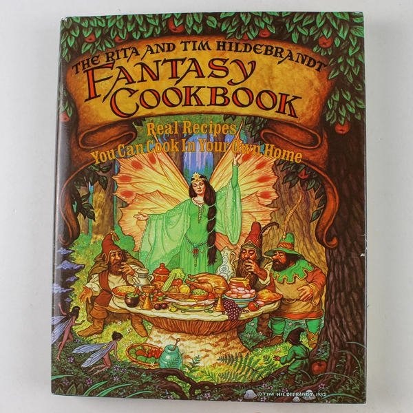 The Fantasy Cookbook Timothy & Rita Hildebrandt 1983 Hardcover