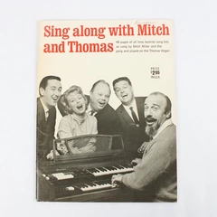 Sing Along with Mitch and Thomas - 1952 Songbook  (Vocal and Organ Arrangement)