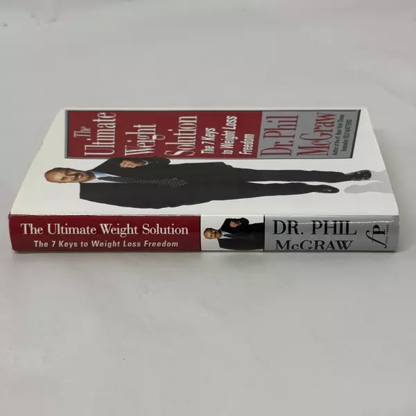 Ultimate Weight Solution: The 7 Keys to Weight Loss Freedom by Dr. Phil 2003
