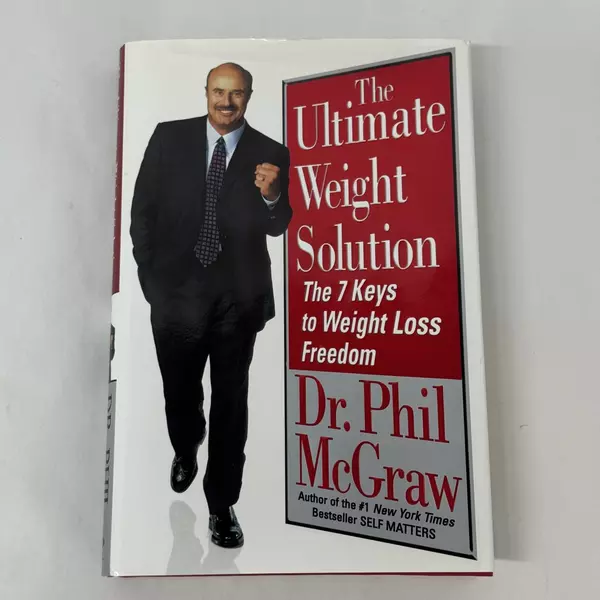 Ultimate Weight Solution: The 7 Keys to Weight Loss Freedom by Dr. Phil 2003