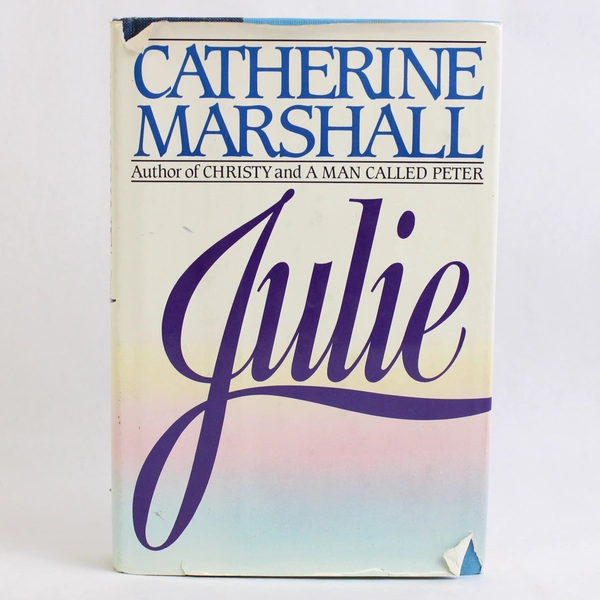 Vintage Julie by Catherine Marshall 1984 Hardcover McGraw-Hill Book HC DJ