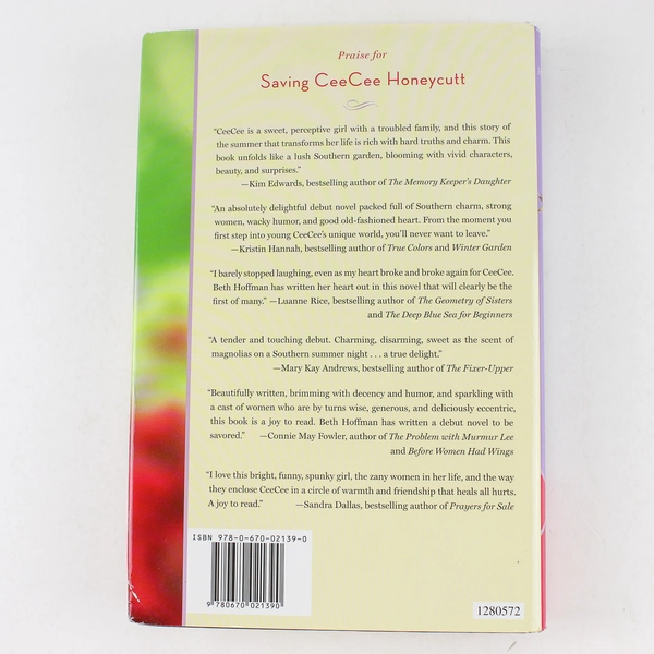Saving CeeCee Honeycutt by Beth Hoffman 2010 Hardcover - Good Condition