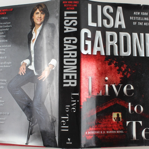 Live to Tell by Lisa Gardner 2010 Hardcover - Good Condition, Suspense Novel