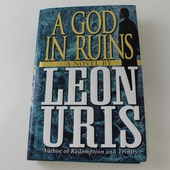 A God in Ruins by Leon Uris 1999 Hardcover
