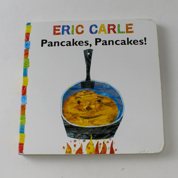 Pancakes, Pancakes! Eric Carle 1992 Paperback
