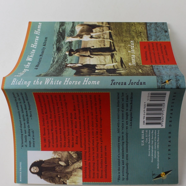 Riding the White Horse Home A Western Family Album Teresa Jordan 1994 Paperback
