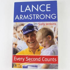 Every Second Counts by Lance Armstrong & Sally Jenkins 2003 Hardcover - Good