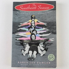 The Sweetheart Season by Karen Joy Fowler 1998 Paperback - Good Condition