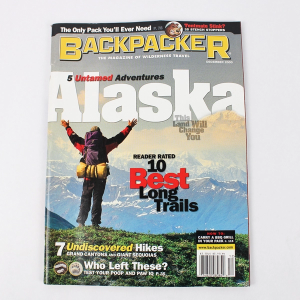 Backpacker Magazine December 2000 Featuring Alaska 5 Untamed Adventures
