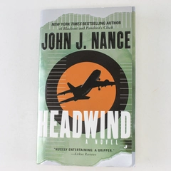 Headwind by John Nance 2001 Paperback Novel - Good Condition, Gripping Story