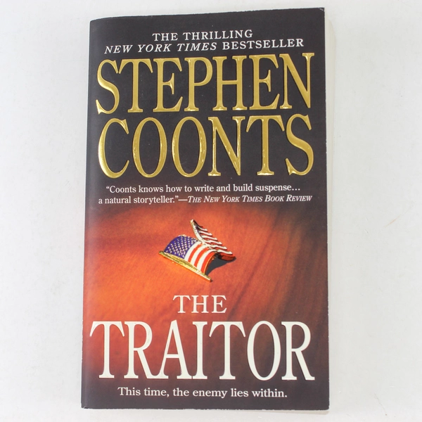 The Traitor by Stephen Coonts 2006 Paperback - Good Condition Espionage Thriller