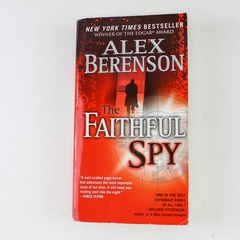 The Faithful Spy by Alex Berenson 2008 Paperback - Good Condition