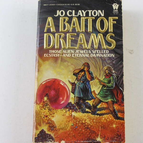 Bait of Dreams by Jo Clayton 1985 DAW Paperback Sci-Fi Collector's Book