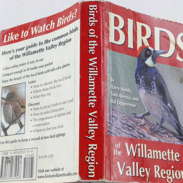 Birds of the Willamette Valley Region, 2004 First Edition Book, Good Condition