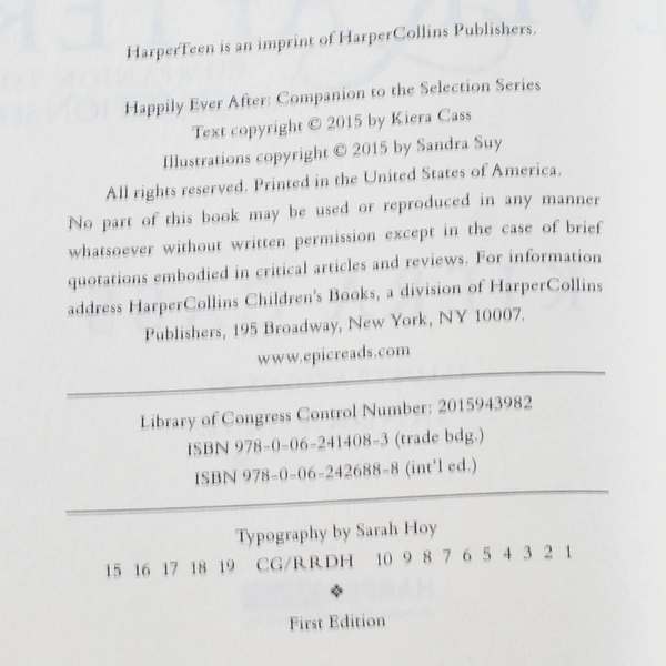 Happily Ever After by Kiera Cass 2015 Hardcover First Edition - Good Condition