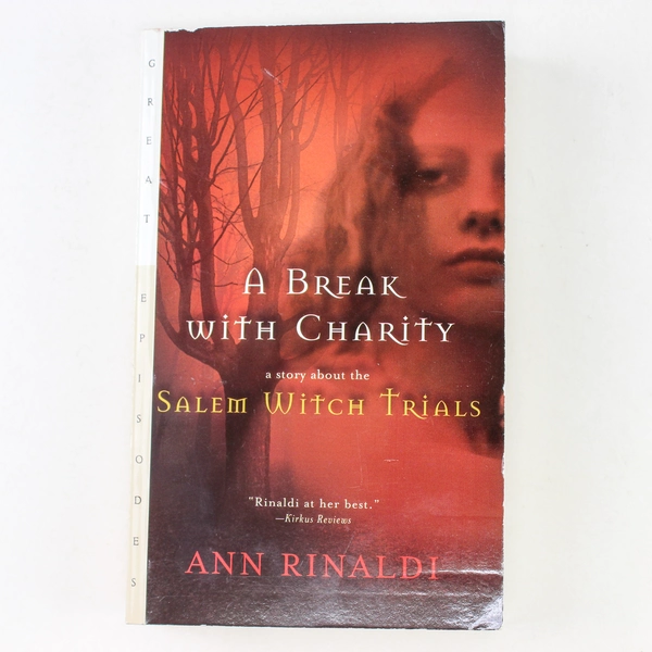 A Break With Charity by Ann Rinaldi Paperback 1992