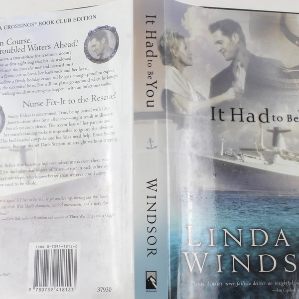 It Had to Be You by Linda Windsor 2001 Hardcover Novel - Good Condition
