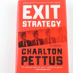 Exit Strategy by Charlton Pettus 2018 Hardcover Good Condition