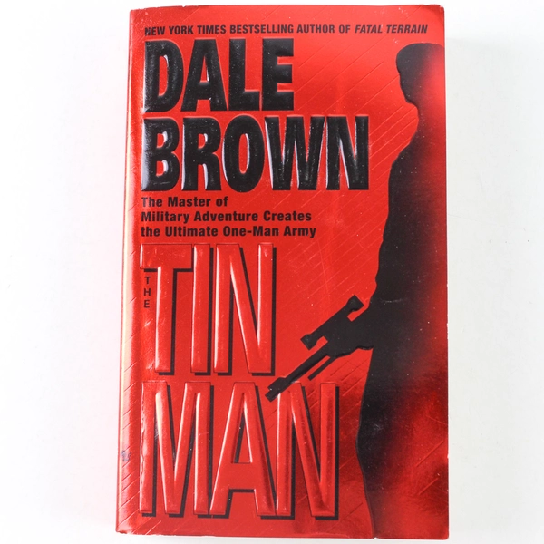 The Tin Man by Dale Brown 1998 Hardcover - Good Condition Adventure Novel